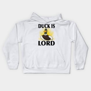 Duck is Lord Kids Hoodie